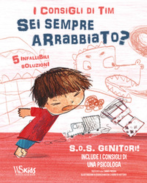 SOS genitori. Sei sempre arrabbiato? I consigli di Tim - Librerie.coop SOS genitori. Sei sempre arrabbiato? I consigli di Tim - Librerie.coop
