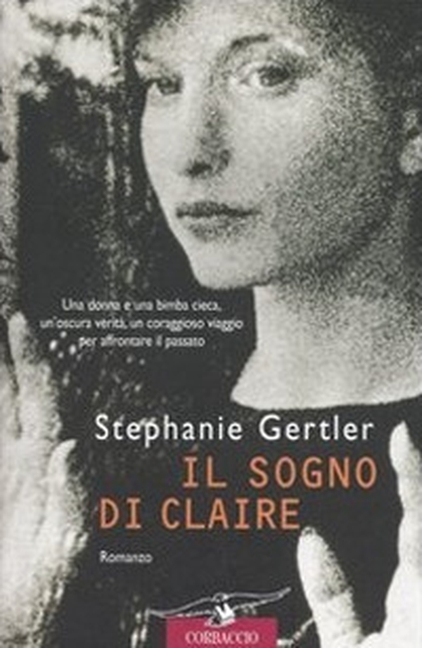 Il sogno di Claire - Librerie.coop Il sogno di Claire - Librerie.coop