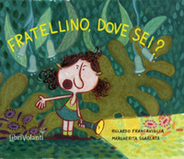 Fratellino, dove sei? - Librerie.coop