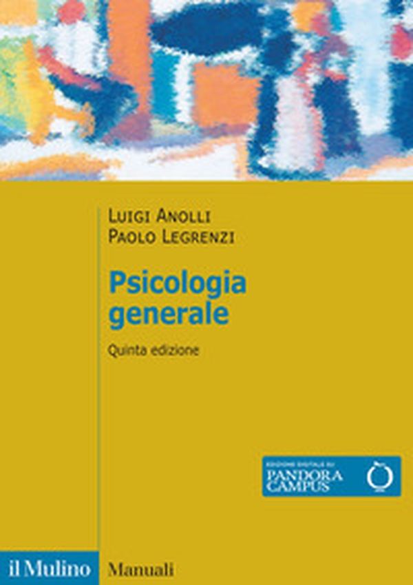 Psicologia generale - Librerie.coop Psicologia generale - Librerie.coop
