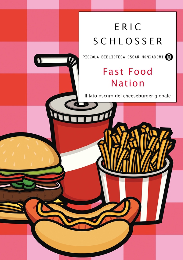 Fast food nation - Librerie.coop Fast food nation - Librerie.coop