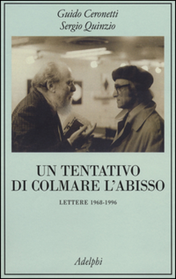 Un tentativo di colmare l'abisso. Lettere 1968-1996 - Librerie.coop Un tentativo di colmare l'abisso. Lettere 1968-1996 - Librerie.coop