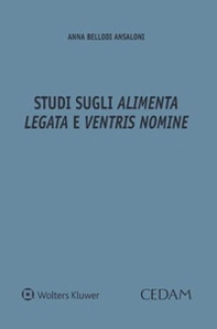 Studi sugli «alimenta legata» e «ventris nomine» - Librerie.coop