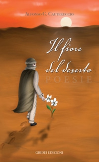 Il fiore del deserto - Librerie.coop