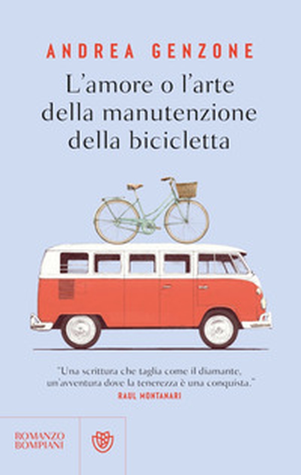 L'amore o l'arte della manutenzione della bicicletta - Librerie.coop