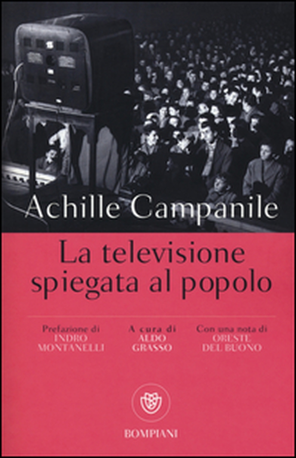 La televisione spiegata al popolo - Librerie.coop La televisione spiegata al popolo - Librerie.coop