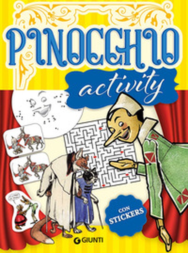 Pinocchio. Activity. Con adesivi - Librerie.coop Pinocchio. Activity. Con adesivi - Librerie.coop