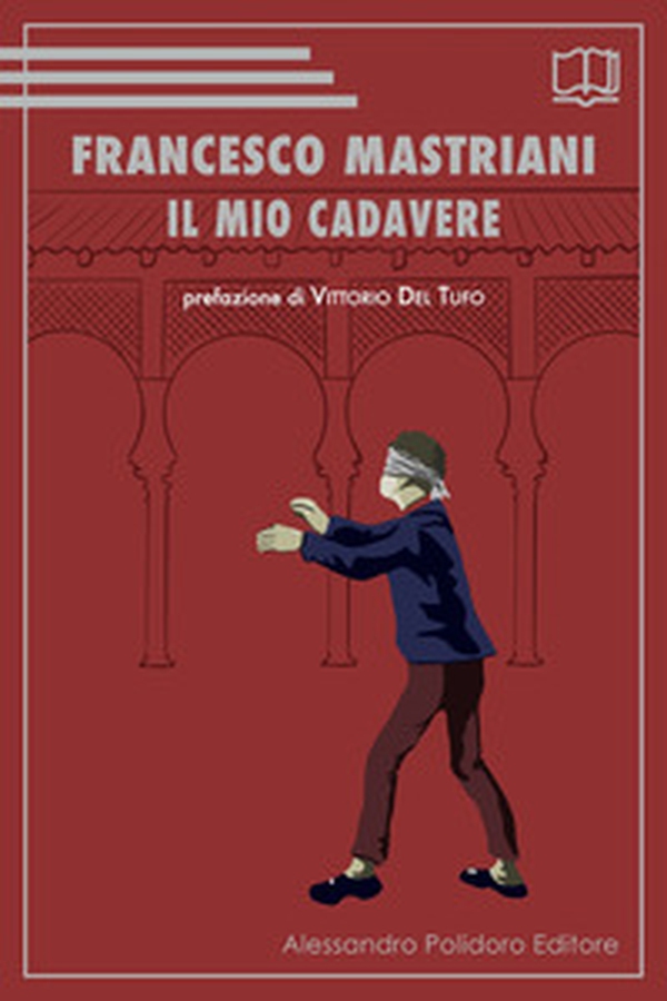 Il mio cadavere - Librerie.coop Il mio cadavere - Librerie.coop