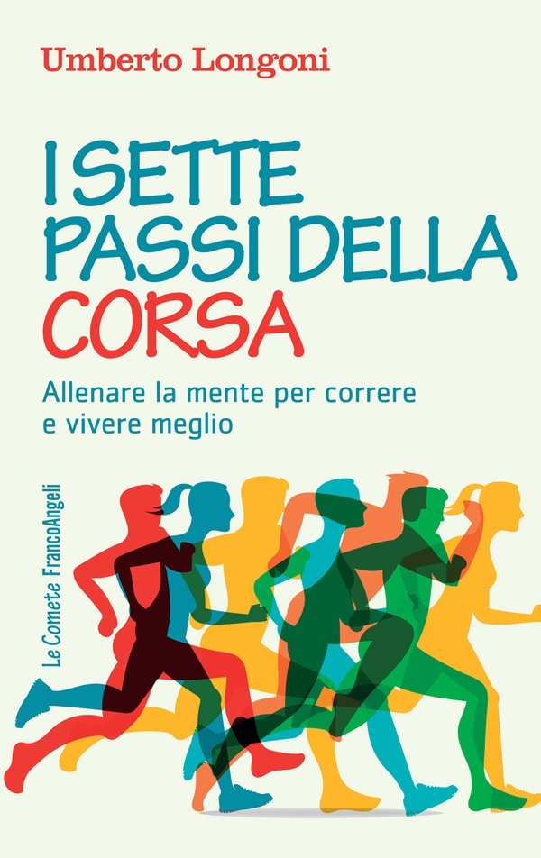 I sette passi della corsa - Librerie.coop I sette passi della corsa - Librerie.coop