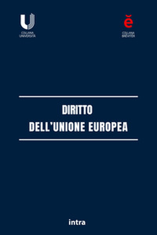 Diritto dell'Unione Europea - Librerie.coop