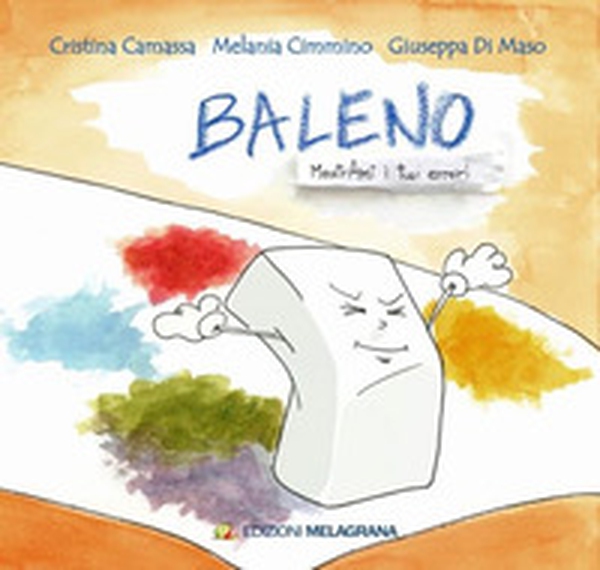 Baleno. MostrAmi i tuoi errori - Librerie.coop