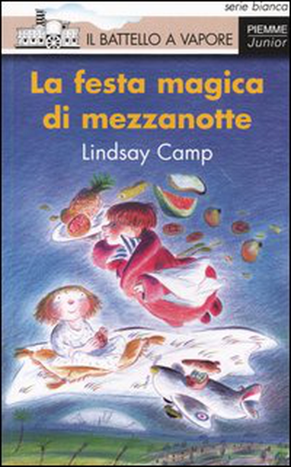 La festa magica di mezzanotte - Librerie.coop La festa magica di mezzanotte - Librerie.coop