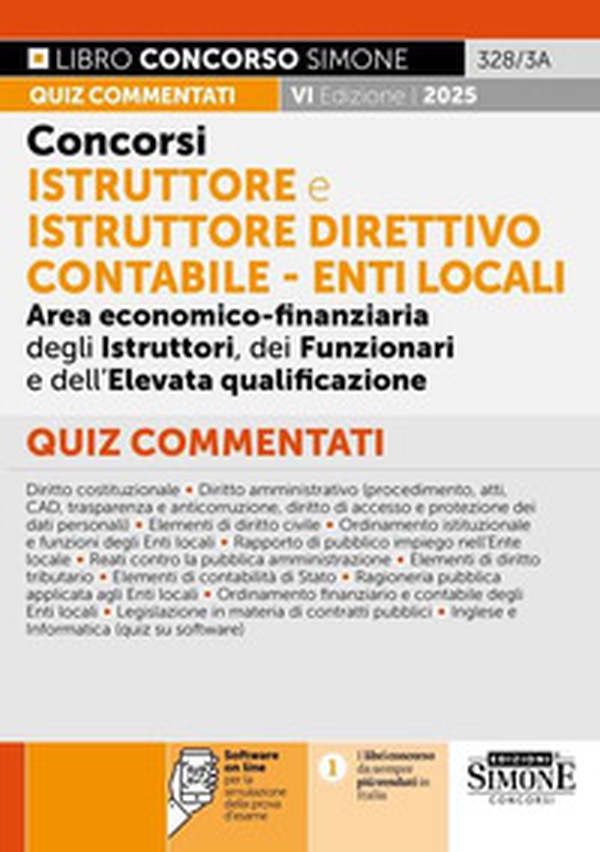 Concorsi istruttore e istruttore direttivo contabile. Enti locali. Area economico-finanziaria degli istruttori, dei funzionari e dell'elevata qualificazione. Quiz commentati - Librerie.coop Concorsi istruttore e istruttore direttivo contabile. Enti locali. Area economico-finanziaria degli istruttori, dei funzionari e dell'elevata qualificazione. Quiz commentati - Librerie.coop