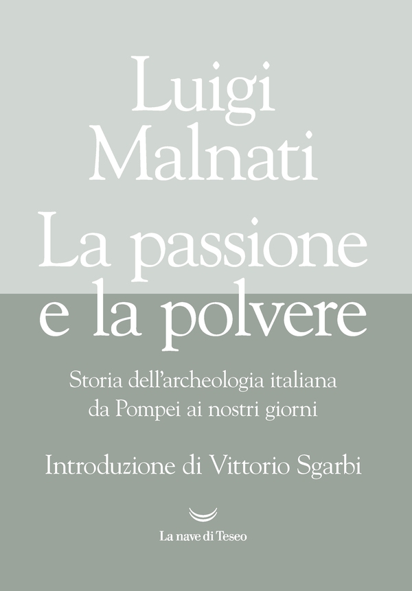 La passione e la polvere - Librerie.coop La passione e la polvere - Librerie.coop