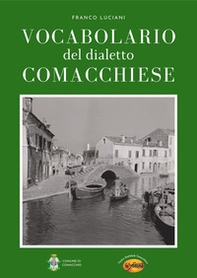 Vocabolario del dialetto comacchiese - Librerie.coop