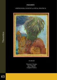 Parassiti. Ontologia, estetica, etica, politica - Librerie.coop Parassiti. Ontologia, estetica, etica, politica - Librerie.coop