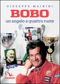 Bobo. Un angelo a quattro ruote - Librerie.coop
