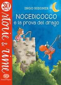 Nocedicocco e la prova del drago - Librerie.coop