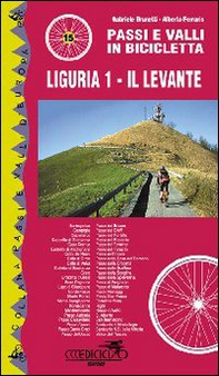 Passi e valli in bicicletta. Liguria - Librerie.coop