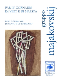 Par li' zornadis di vint e di malstâ-Per le giornate di vento e di tormento - Librerie.coop Par li' zornadis di vint e di malstâ-Per le giornate di vento e di tormento - Librerie.coop