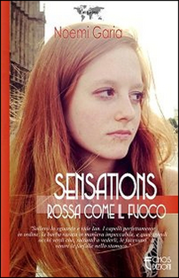 Sensations. Rossa come il fuoco - Librerie.coop Sensations. Rossa come il fuoco - Librerie.coop
