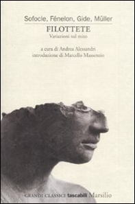 Filottete. Variazioni sul mito - Librerie.coop