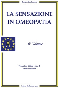 La sensazione in omeopatia - Vol. 6 - Librerie.coop