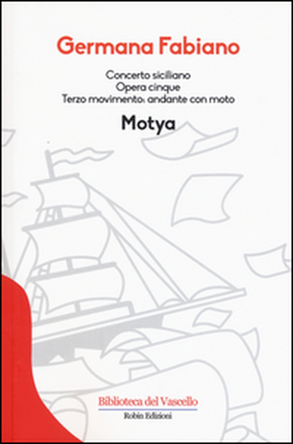 Concerto siciliano opera cinque. Motya - Librerie.coop Concerto siciliano opera cinque. Motya - Librerie.coop