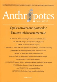 Anthropotes. Rivista di studi sulla persona e la famiglia - Librerie.coop