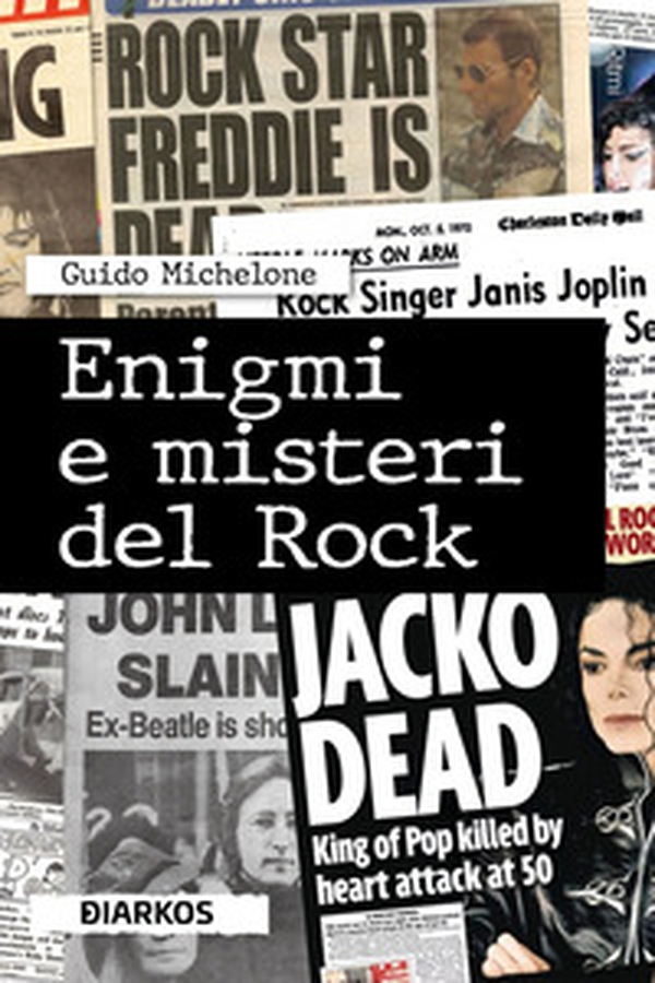 Enigmi e misteri del rock - Librerie.coop Enigmi e misteri del rock - Librerie.coop