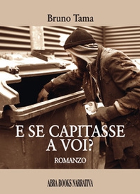 E se capitasse a voi? - Librerie.coop