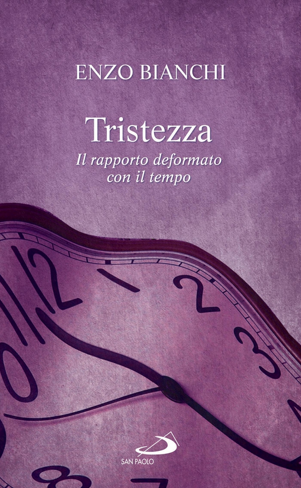 Tristezza. Il rapporto deformato con il tempo - Librerie.coop Tristezza. Il rapporto deformato con il tempo - Librerie.coop