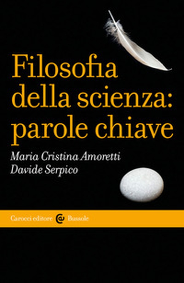 Filosofia della scienza: parole chiave - Librerie.coop Filosofia della scienza: parole chiave - Librerie.coop