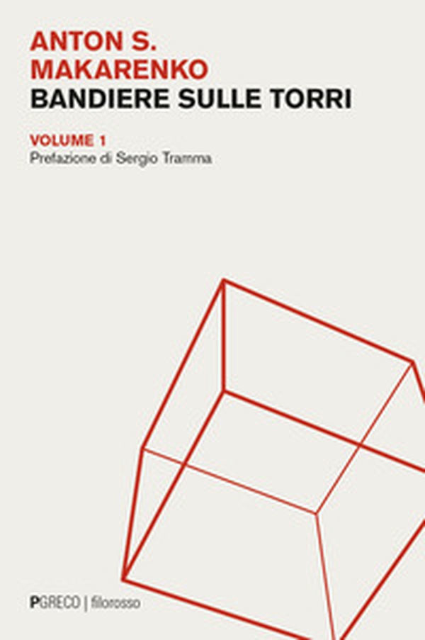 Bandiere sulle torri - Vol. 1 - Librerie.coop Bandiere sulle torri - Vol. 1 - Librerie.coop