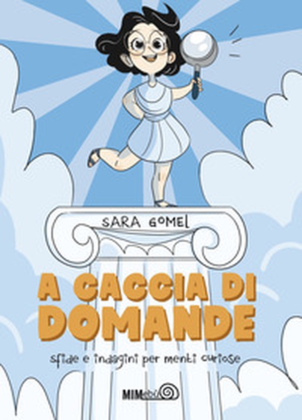 A caccia di domande. Sfide e indagini per menti curiose - Librerie.coop