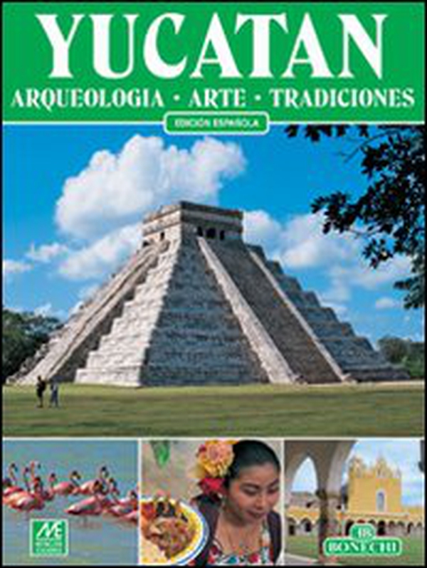 Yucatan. Ediz. spagnola - Librerie.coop Yucatan. Ediz. spagnola - Librerie.coop