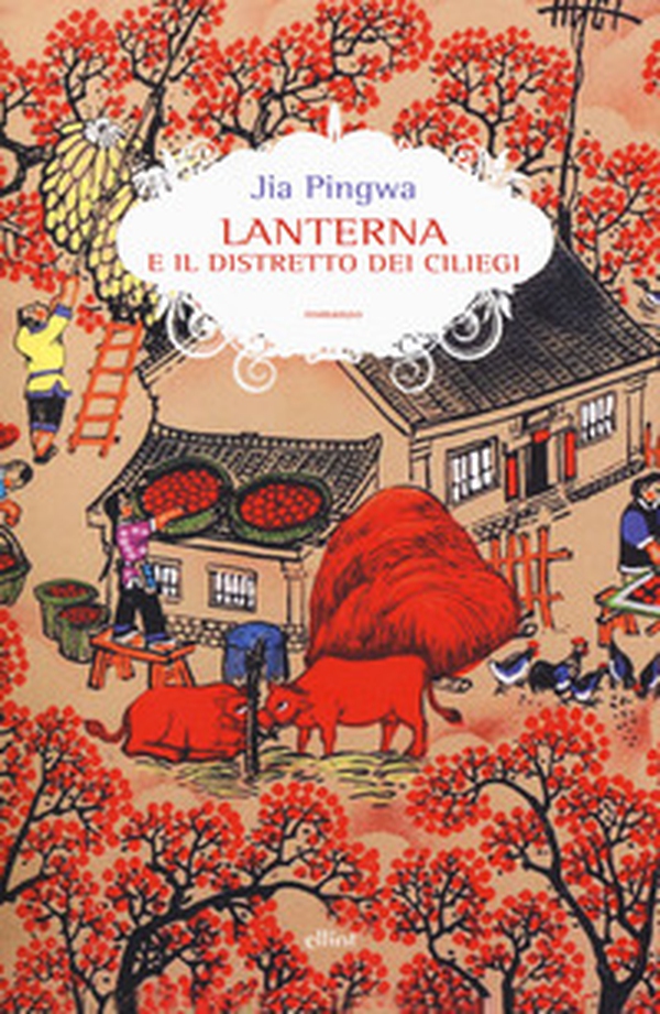 Lanterna e il distretto dei ciliegi - Librerie.coop Lanterna e il distretto dei ciliegi - Librerie.coop