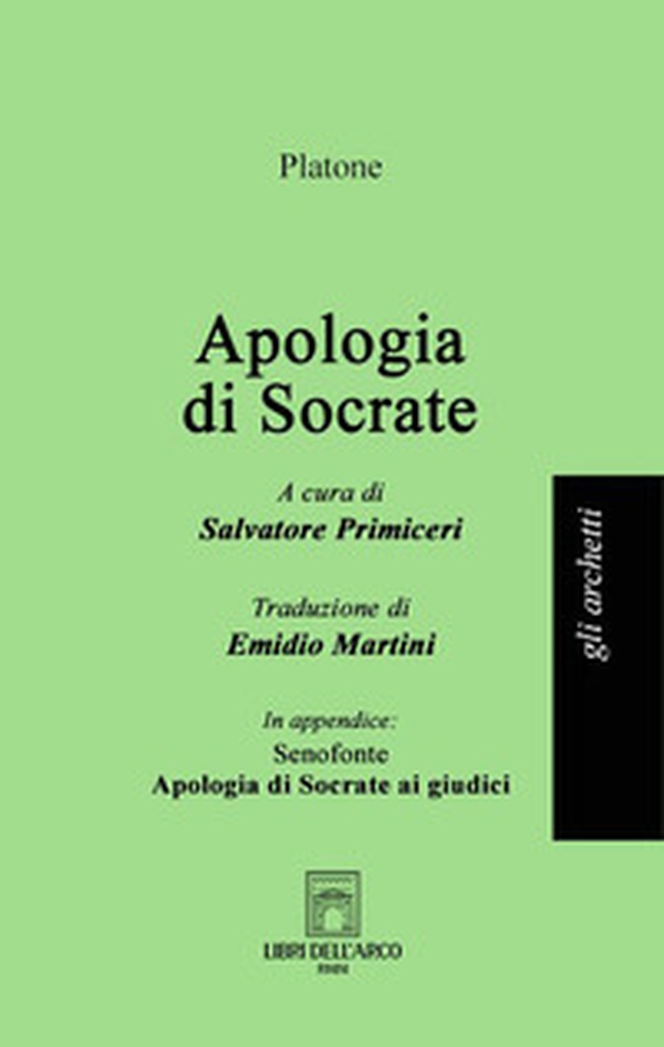 Apologia di Socrate - Librerie.coop Apologia di Socrate - Librerie.coop