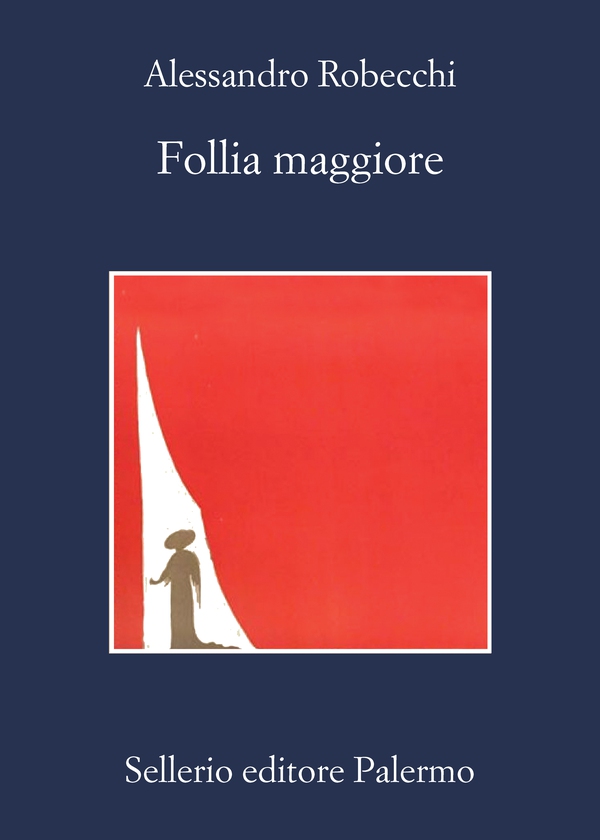 Follia maggiore - Librerie.coop Follia maggiore - Librerie.coop