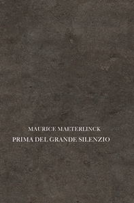 Prima del grande silenzio - Librerie.coop Prima del grande silenzio - Librerie.coop
