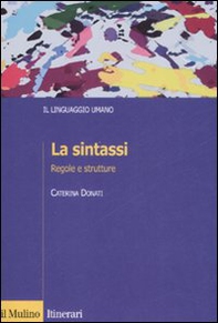 La sintassi. Regole e strutture - Librerie.coop