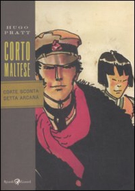 Corto Maltese. Corte Sconta detta Arcana - Librerie.coop Corto Maltese. Corte Sconta detta Arcana - Librerie.coop