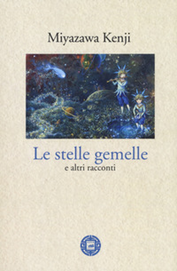 Le stelle gemelle e altri racconti - Librerie.coop Le stelle gemelle e altri racconti - Librerie.coop