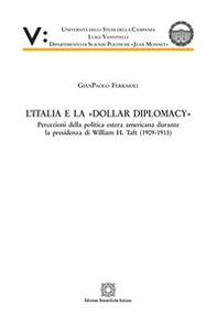 L'Italia e la «Dollar Diplomacy» - Librerie.coop