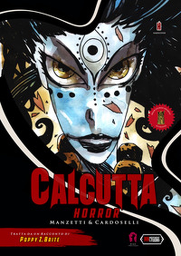 Calcutta horror. Ediz. variant - Librerie.coop Calcutta horror. Ediz. variant - Librerie.coop