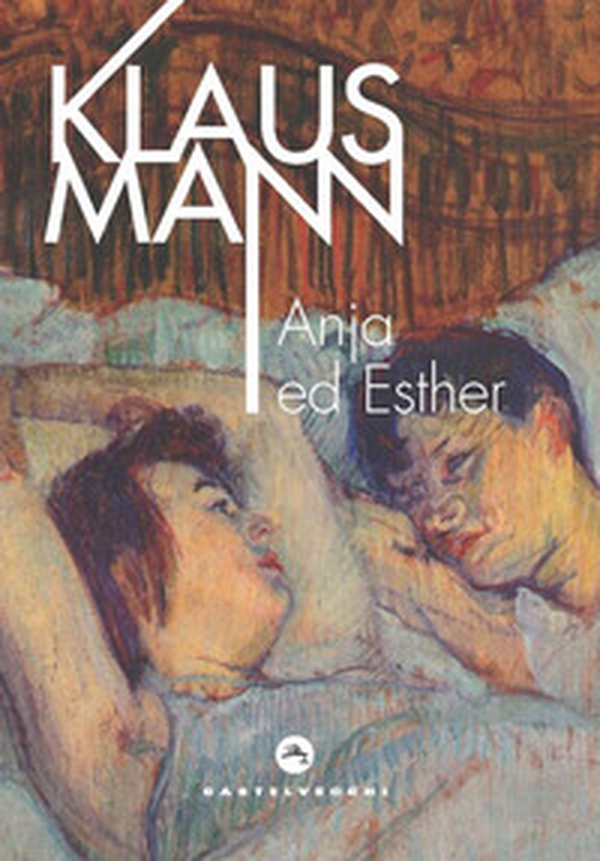Anja ed Esther. Un dramma romantico in sette tableaux - Librerie.coop Anja ed Esther. Un dramma romantico in sette tableaux - Librerie.coop