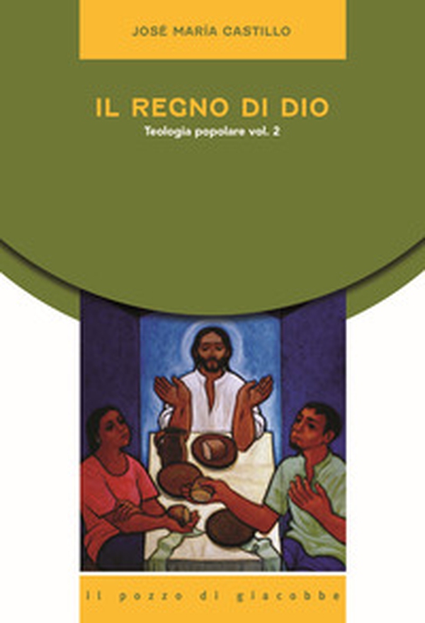 Il regno di Dio. Teologia popolare - Vol. 2 - Librerie.coop Il regno di Dio. Teologia popolare - Vol. 2 - Librerie.coop