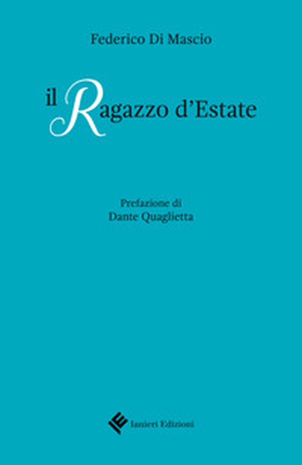 Il ragazzo d'estate - Librerie.coop Il ragazzo d'estate - Librerie.coop