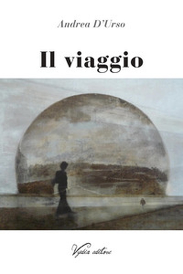 Il viaggio - Librerie.coop Il viaggio - Librerie.coop