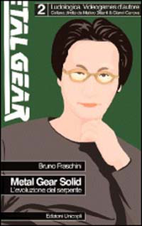 Metal Gear Solid. L'evoluzione del serpente - Librerie.coop Metal Gear Solid. L'evoluzione del serpente - Librerie.coop